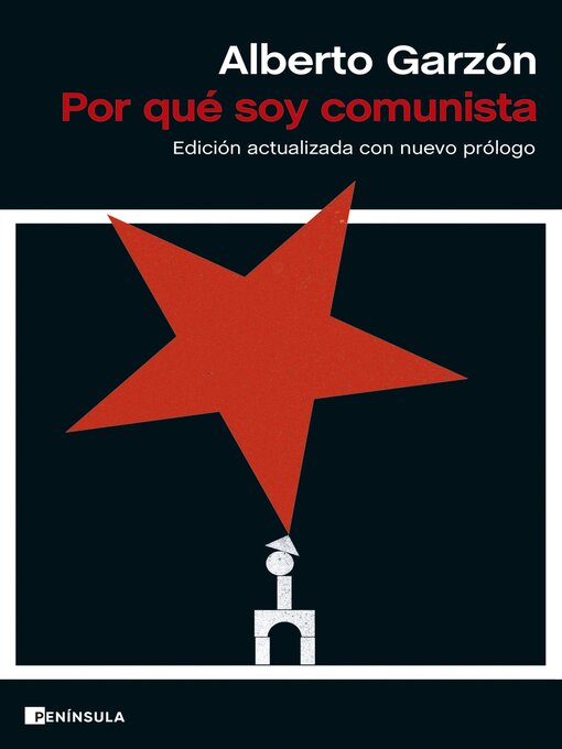 Title details for Por qué soy comunista by Alberto Garzón - Available